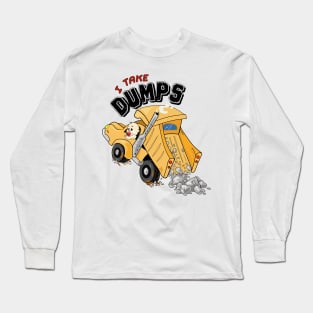 I take dumps, potty training Long Sleeve T-Shirt